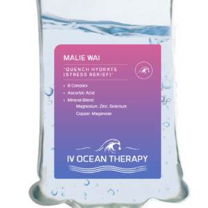Mobile IV Services • Mãlie Wai (Quench Hydrate Stress Relief)